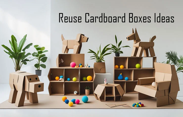 reuse cardboard boxes ideas