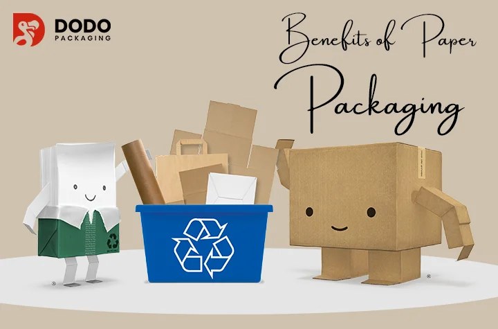 benefits of paper packaging